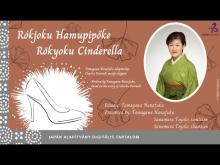 Embedded thumbnail for Rókjoku Hamupipőke